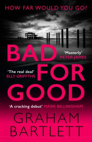 Bad For Good Cover